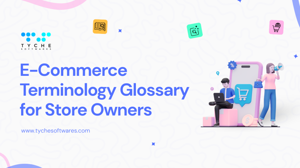 E-Commerce Terminology glossary