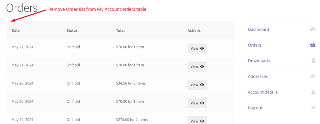 How to Remove Order ID columns from 'My Account'> Orders in WooCommerce? - Tyche Softwares