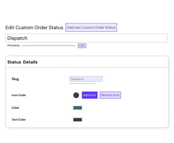 Custom Order Status for WooCommerce 12 Custom Order Status for WooCommerce - Tyche Softwares